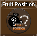 King Legacy Fruit Position